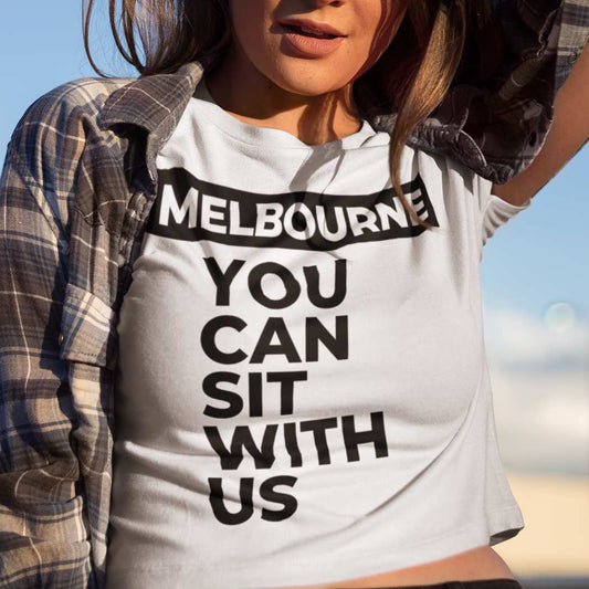 Funny "You can sit with us Melbourne" - Inspirational Motivational Women's Ladies T-shirt