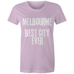Melbourne "Best City Ever" - Women's T-shirt