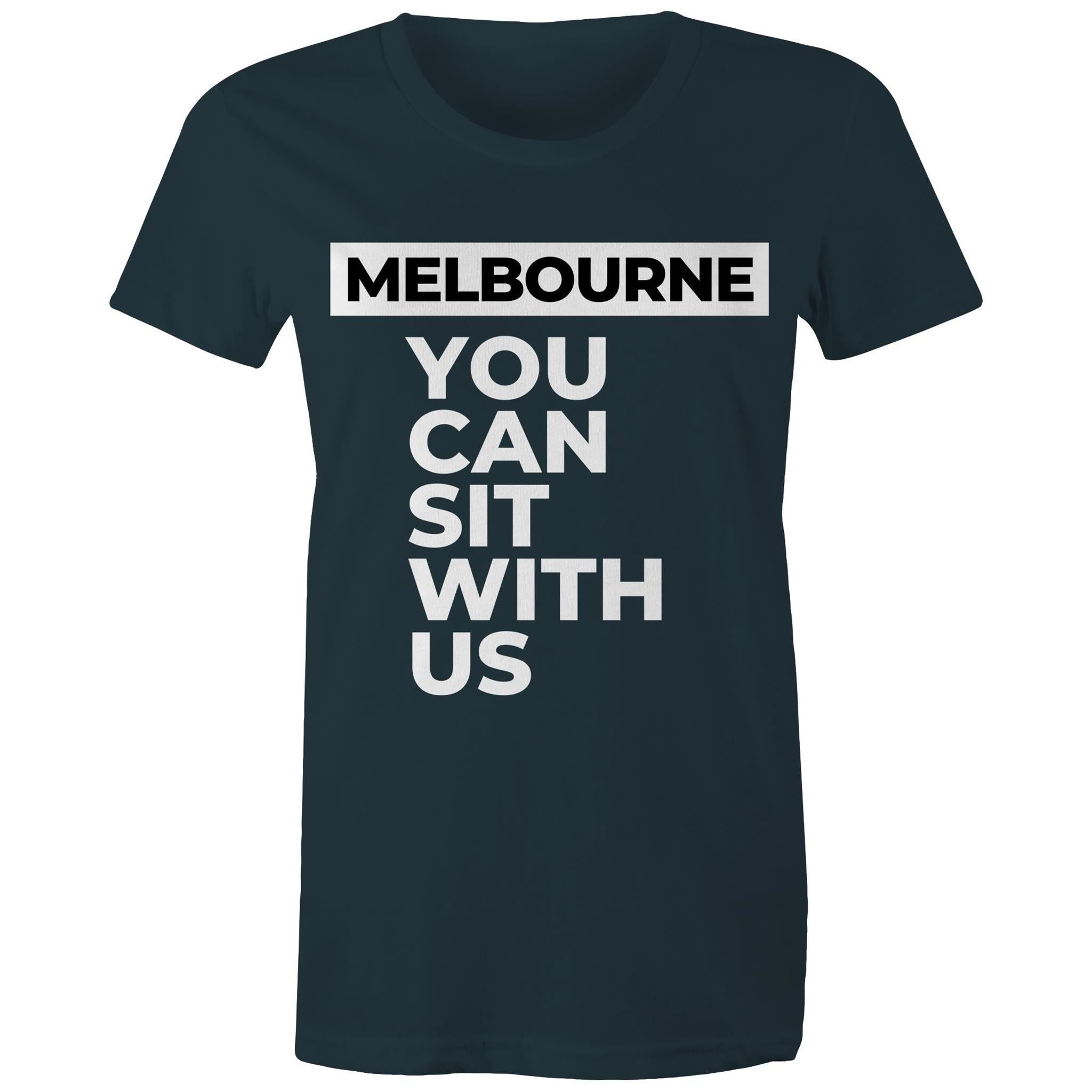 Melbourne T-shirt "You Can Sit With Us" - Funny Women's Tee