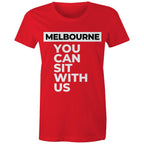 Melbourne T-shirt "You Can Sit With Us" - Funny Women's Tee