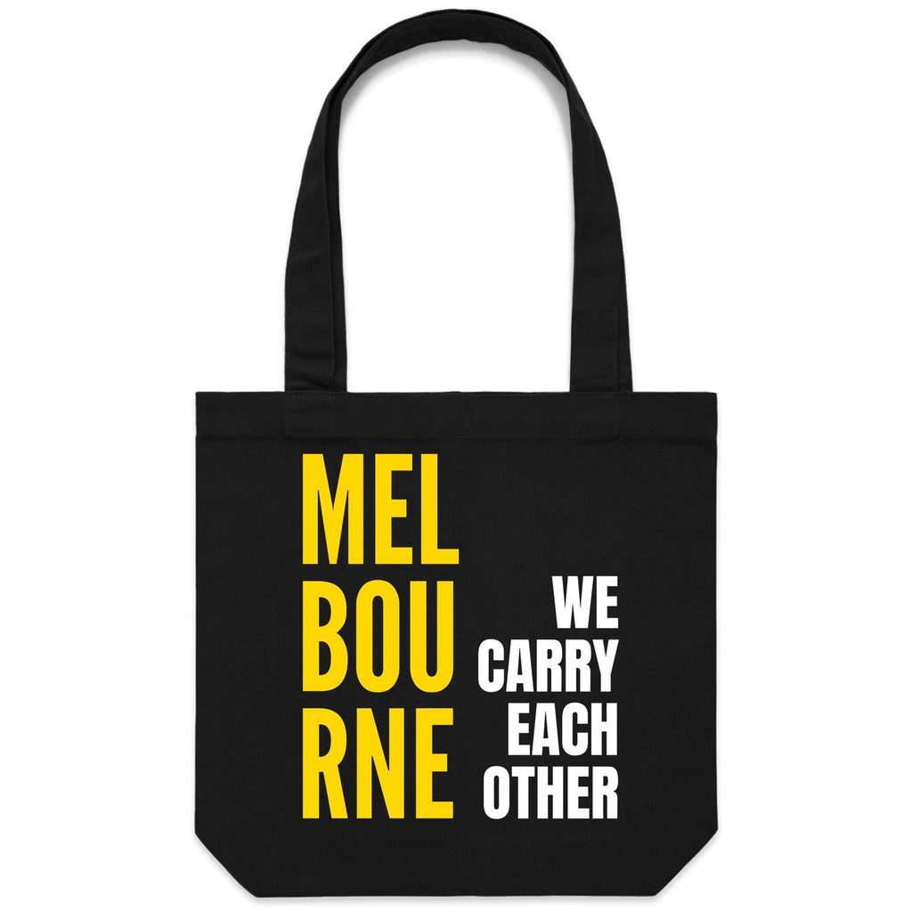 Melbourne Canvas Shopping Tote We Carry Each Other