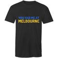 Men's Funny T-shirt "You Had Me At Melbourne" Jerry Maguire Movie Quote