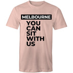 Men's Melbourne T-shirt "Sit With Us" Funny Tee
