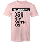 Men's Melbourne T-shirt "Sit With Us" Funny Tee