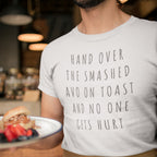 Men's T-shirt "Hand Over Smashed Avocado" Funny Tee