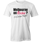 Men's T-shirt Melbourne Tinder Dating Funny Tee