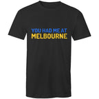 Men's T-shirt "You Had Me At Melbourne" Jerry Maguire Funny Movie Quote