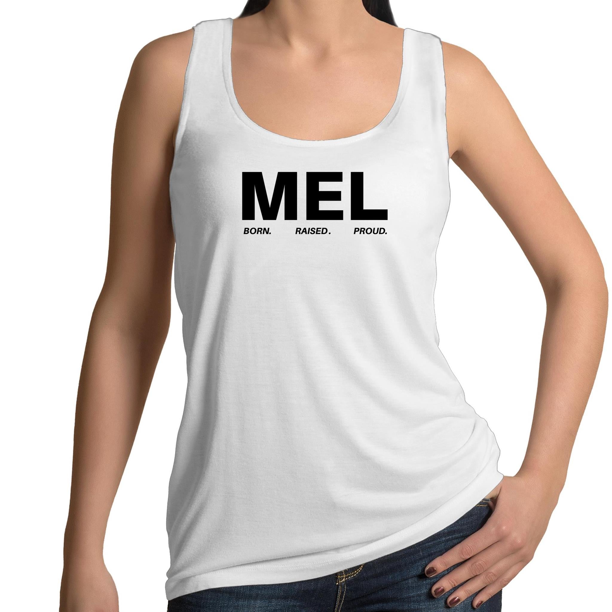 Proud of Melbourne Born and Raised Women's Singlet Tank Top T-shirt