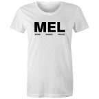 Proud of Melbourne Born and Raised Women's T-Shirt