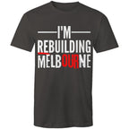 Proud of Melbourne Men's T-shirt Rebuilding Melbourne Slogan Plus Sizes