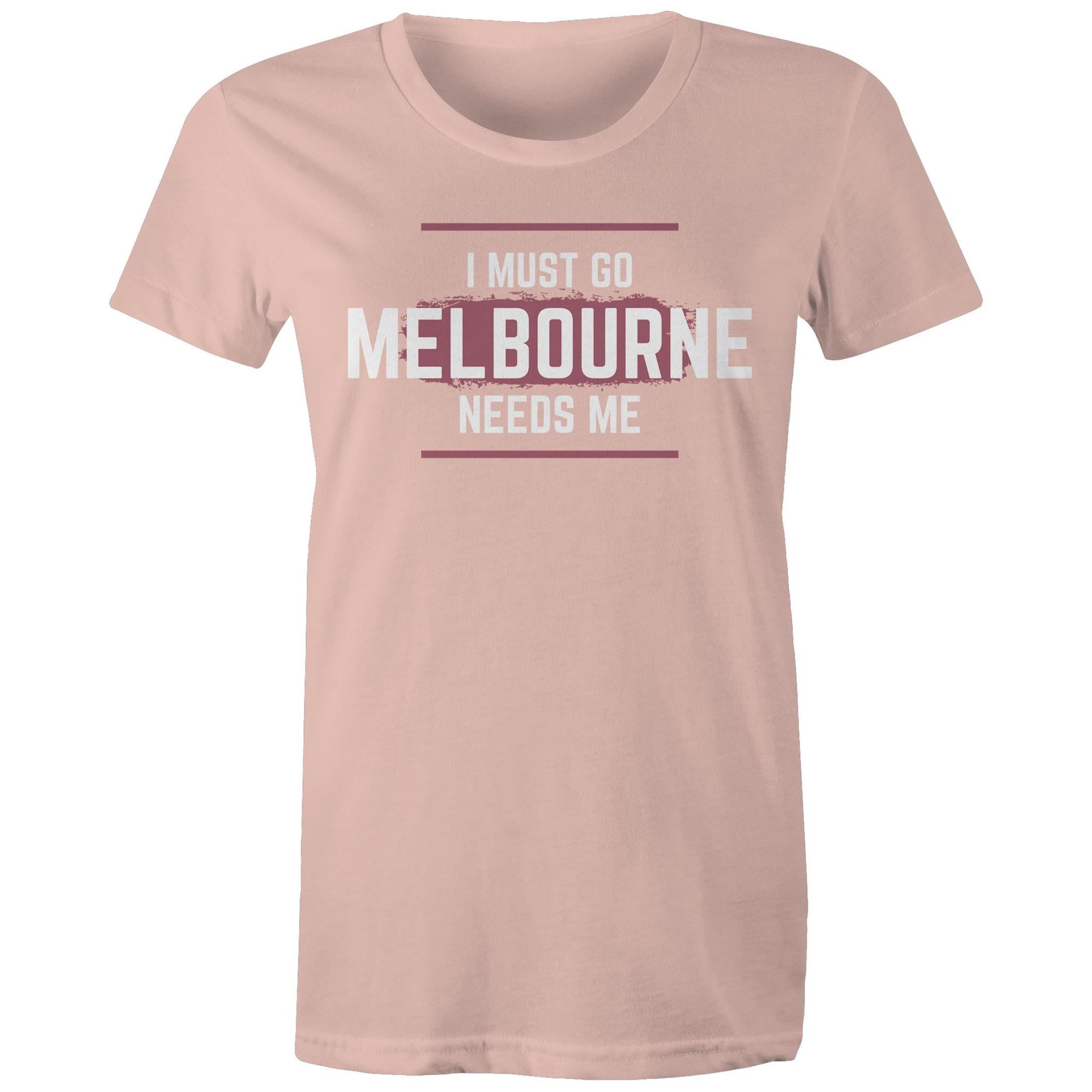 Superhero T-shirt "I Must Go, Melbourne Needs Me" Funny Women's