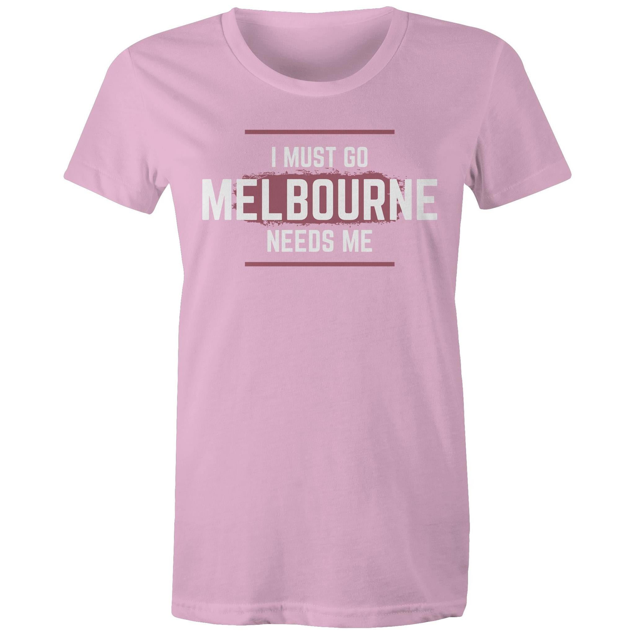 Superhero T-shirt "I Must Go, Melbourne Needs Me" Funny Women's