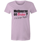 Tinder Funny Dating Tee Women's T-shirt Melbourne