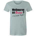 Tinder Funny Dating Tee Women's T-shirt Melbourne