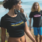 "You Had Me At Melbourne" Women's Crop T-shirt Famous Funny Jerry Maguire Movie