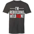 Proud of Melbourne Men's T-shirt Rebuilding Melbourne Slogan Plus Sizes