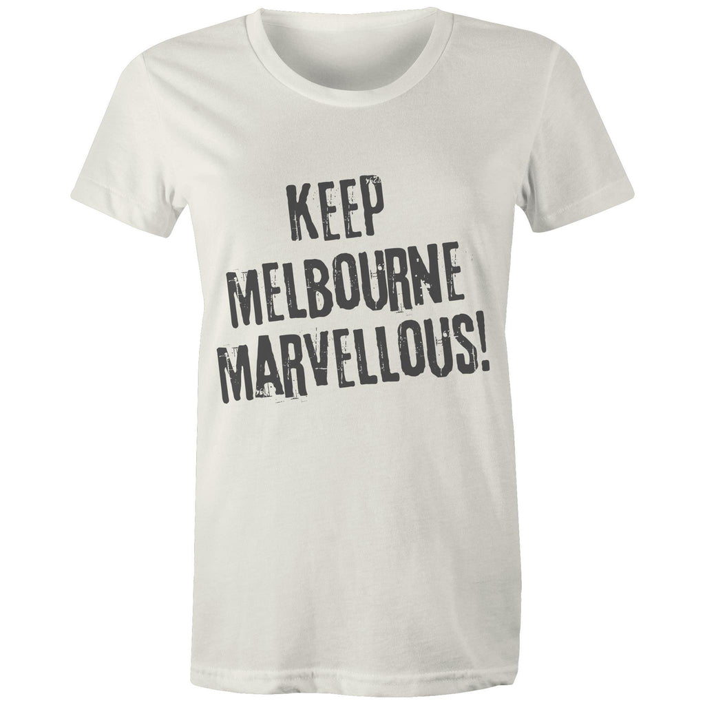 Keep Melbourne Marvellous! Women's Grunge T-Shirt