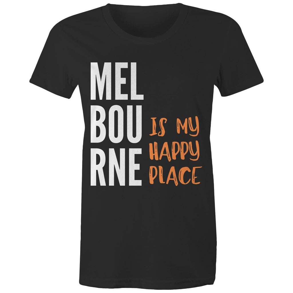 Motivational Women's Melbourne T-shirt "My Happy Place" Mental Health Slogan