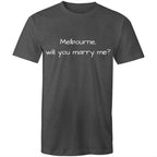 Funny Men's T-shirt Melbourne Marriage Proposal - Slogan Tee Plus Sizes