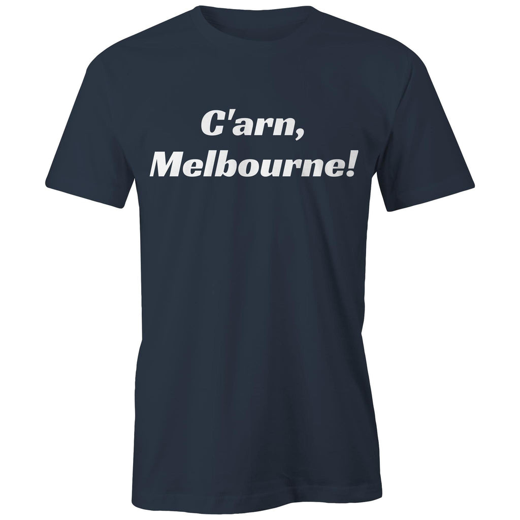 "C'arn Melbourne" T-shirt - Footy AFL Sports Slogan Men's Football Tee