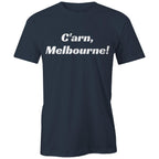 "C'arn Melbourne" T-shirt - Footy AFL Sports Slogan Men's Football Tee