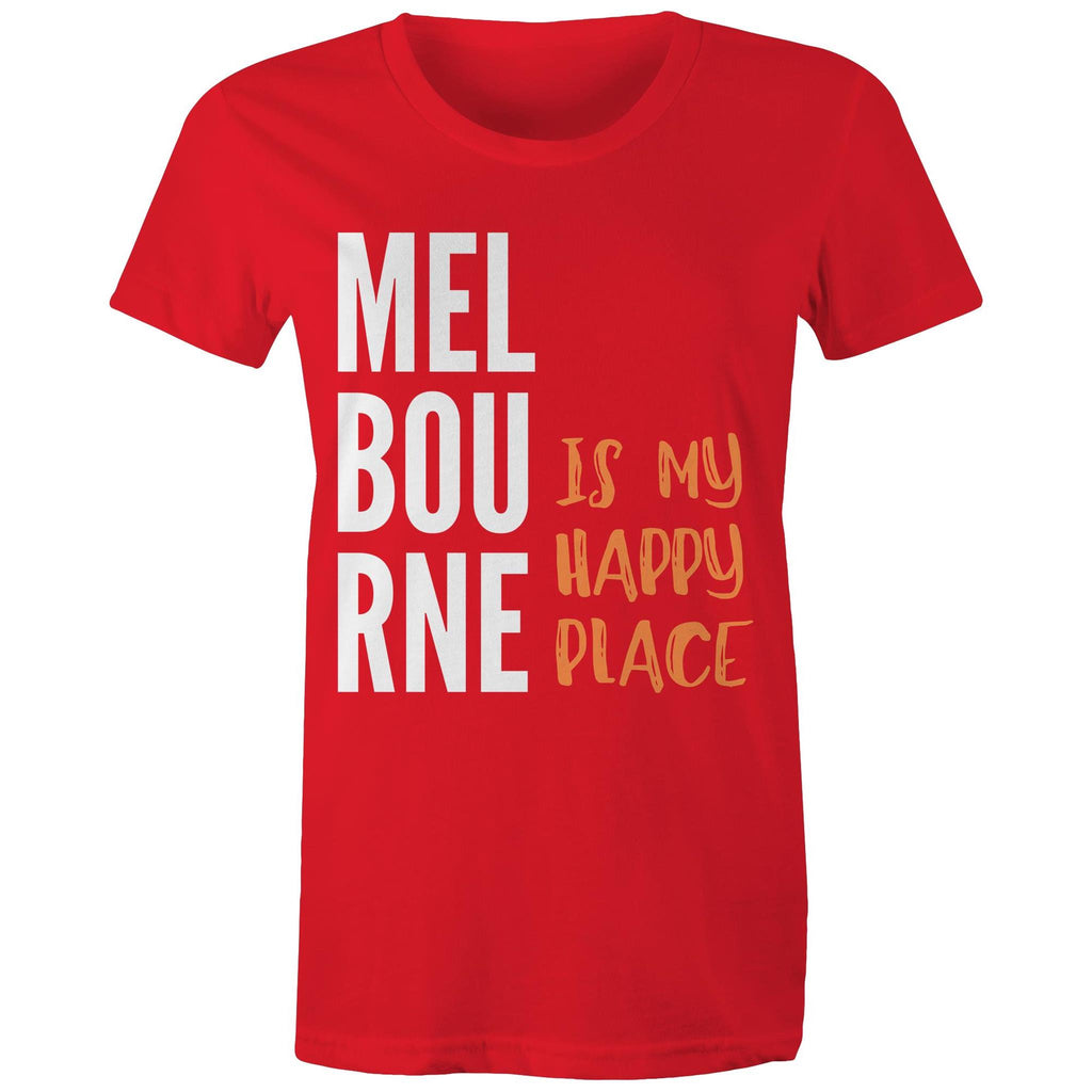 Motivational Women's Melbourne T-shirt "My Happy Place" Mental Health Slogan