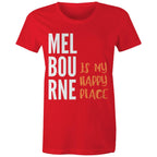 Motivational Women's Melbourne T-shirt "My Happy Place" Mental Health Slogan