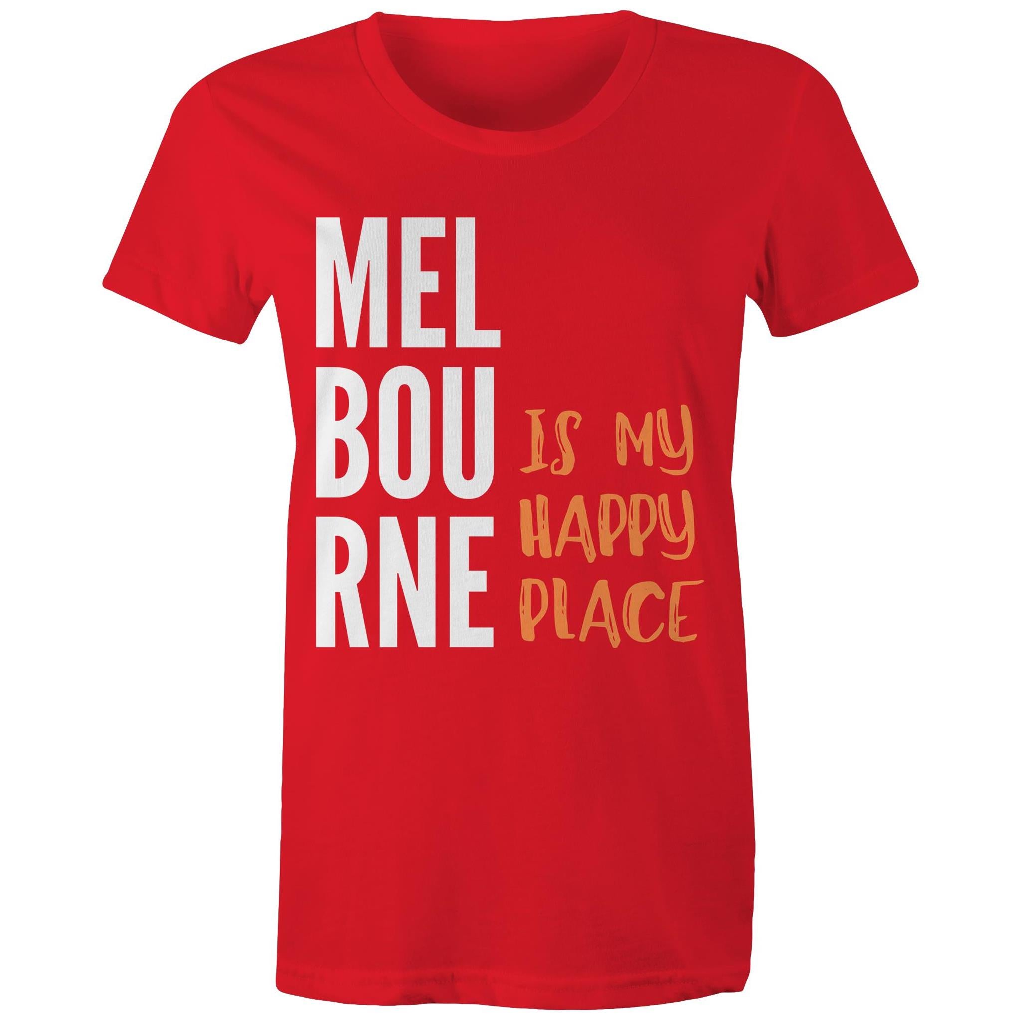 Motivational Women's Melbourne T-shirt "My Happy Place" Mental Health Slogan