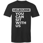 Funny Men's Melbourne T-shirt "Sit With Us" Plus Sizes