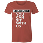 Funny Melbourne T-shirt "You can sit with us" - Women's Tee