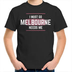 Funny Kids Superhero T-shirt "Melbourne Needs Me" Unisex Tee