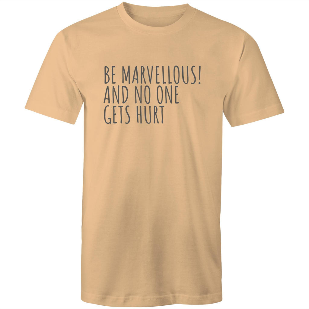 Men's T-shirt "Be Marvellous No One Gets Hurt" - Positive Motivational Top