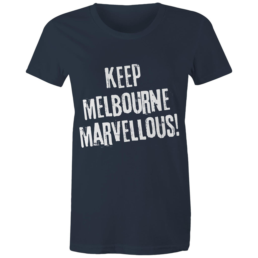 Keep Melbourne Marvellous! Women's Grunge T-Shirt