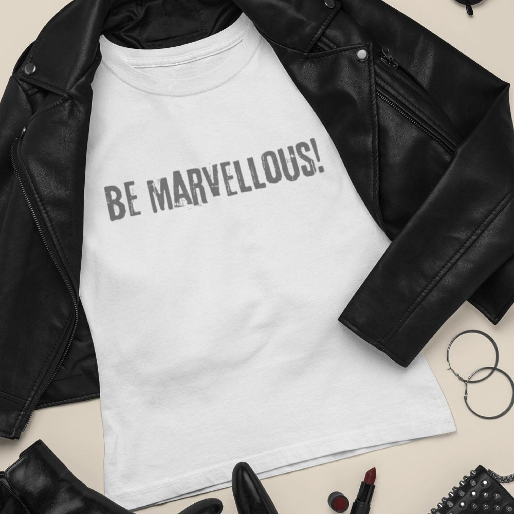 Be Marvellous! - Women's T-shirt Slogan Top