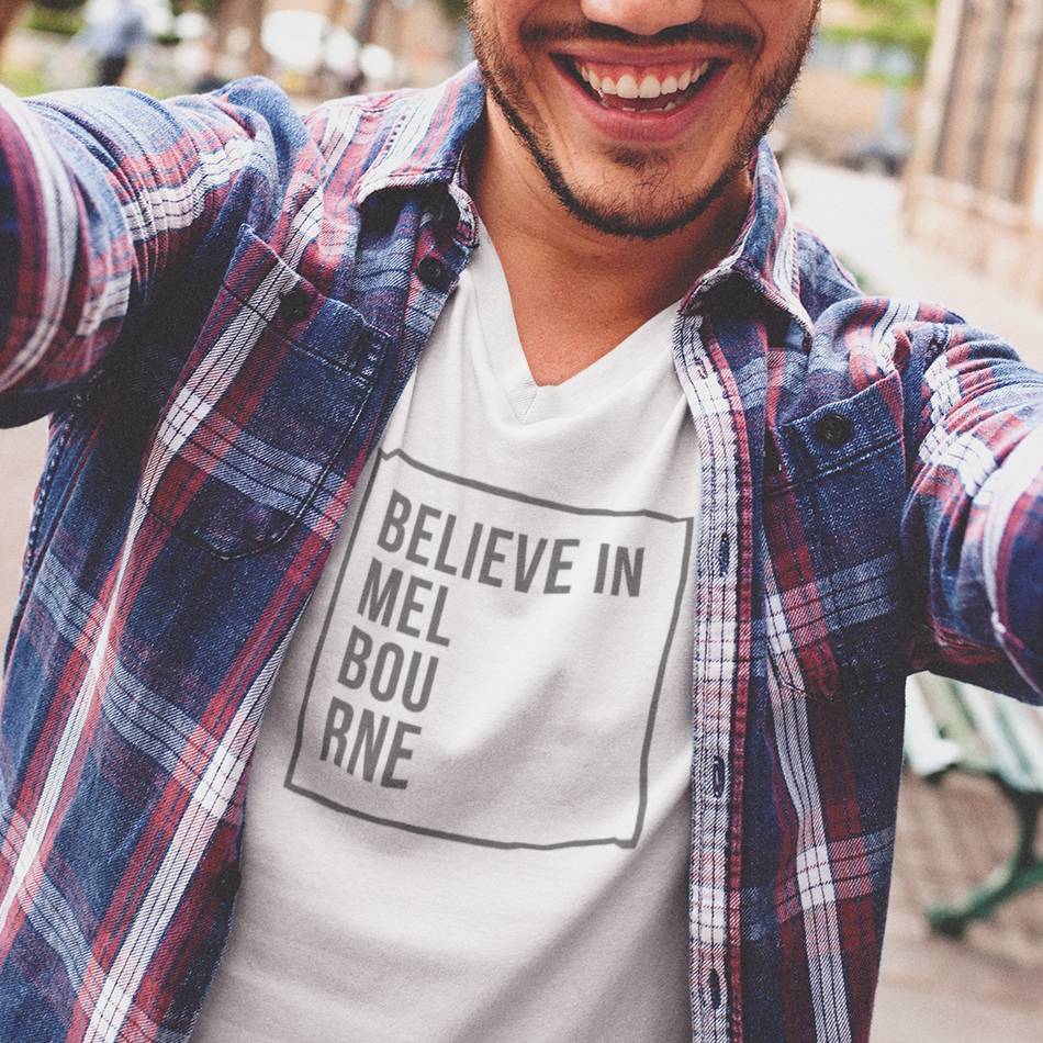 "Believe in Melbourne" Slogan Motivational Inspirational Women's & Men's T-Shirt