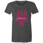 "All You Need Is Melbourne" - Women's Love T-Shirt