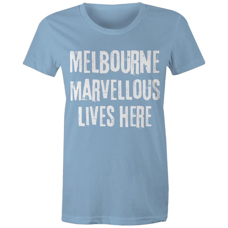 Melbourne - Marvellous Lives Here / T-shirt Women's