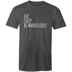 Eat. Sleep. Be Marvellous! T-shirt Men's Motivation Plus Sizes