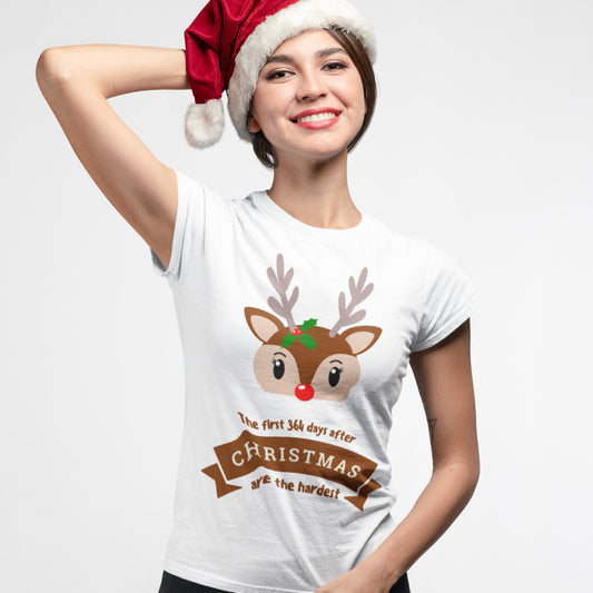 Christmas - The First 364 Days After Xmas Are The Hardest - Women's T-shirt