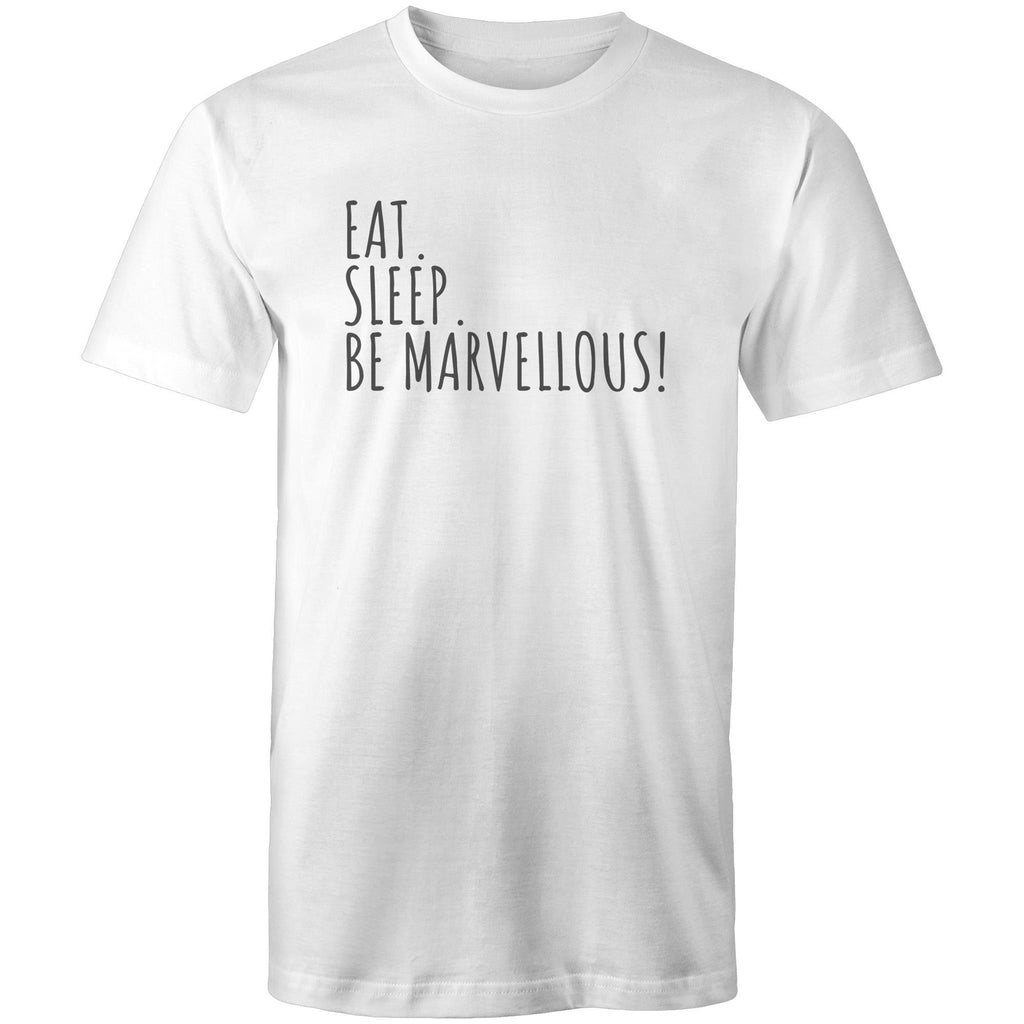 Eat. Sleep. Be Marvellous! T-shirt Men's Motivation Plus Sizes