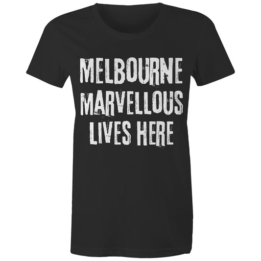Women's Melbourne T-shirt Marvellous Lives Here-Keep Melbourne Marvellous Official Store
