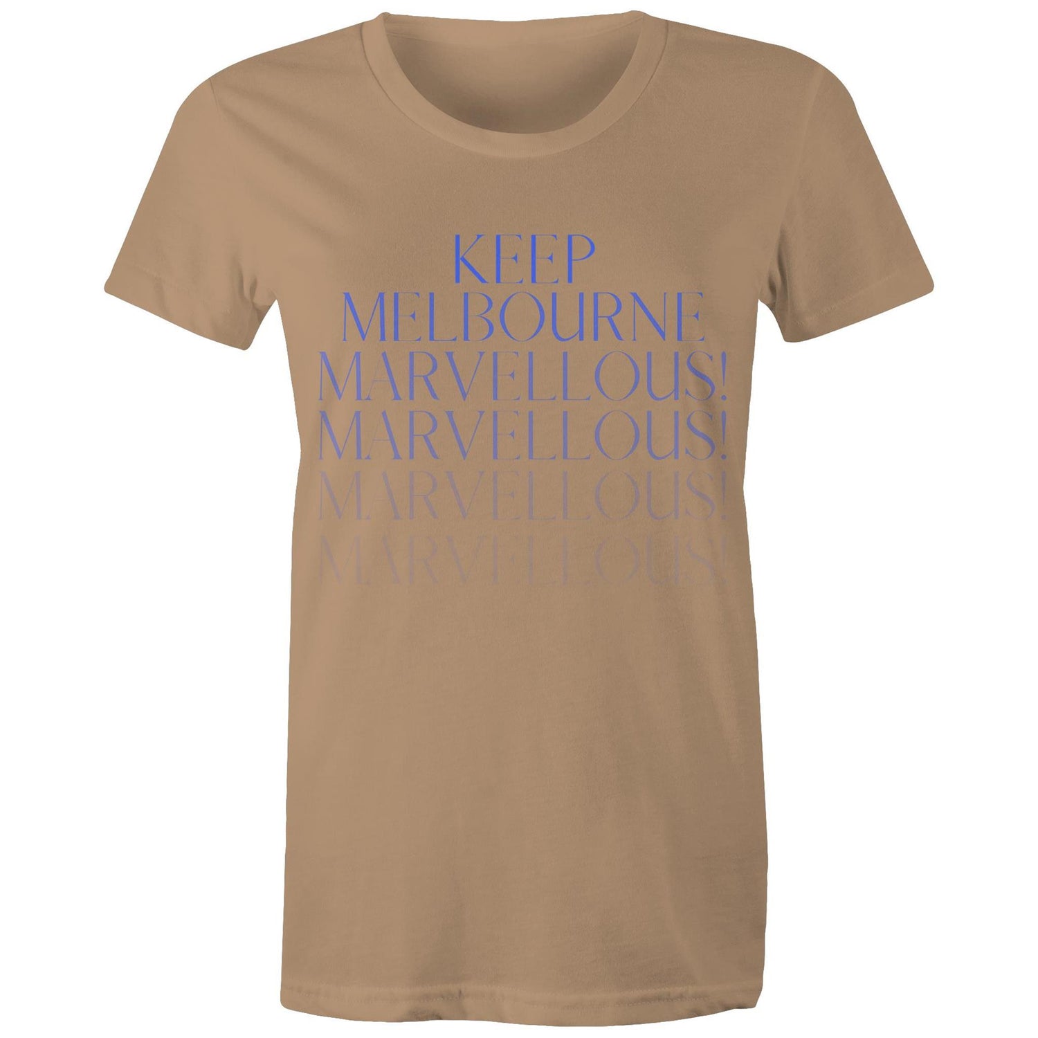 "Keep Melbourne Marvellous!" (to infinity) - Women's Ladies Stylish Design T-shirt