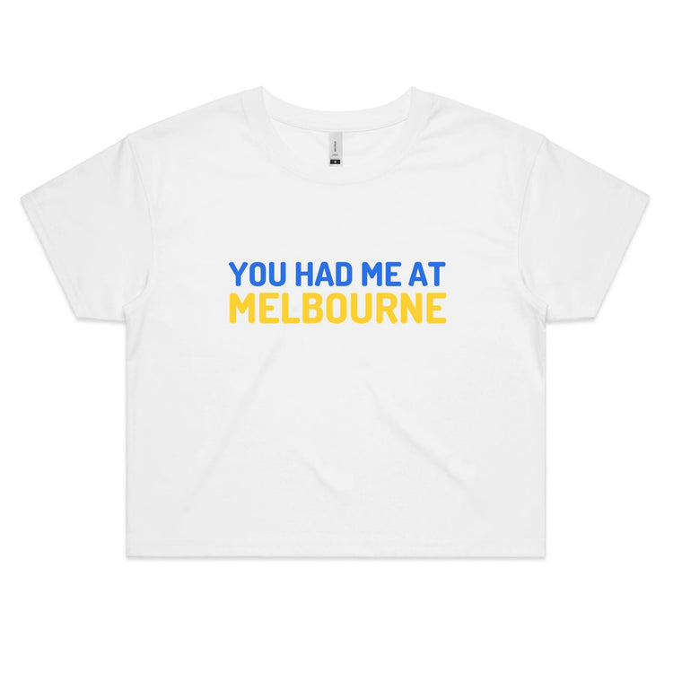 "You Had Me At Melbourne" - Women's Ladies Crop T-shirt Famous Funny Movie Slogan Tee