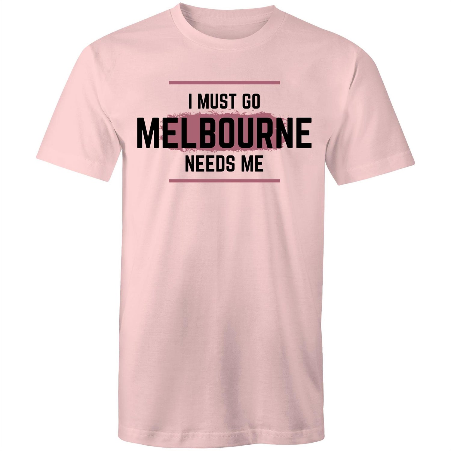 Funny Men's T-shirt Superhero Slogan "I Must Go, Melbourne Needs Me"