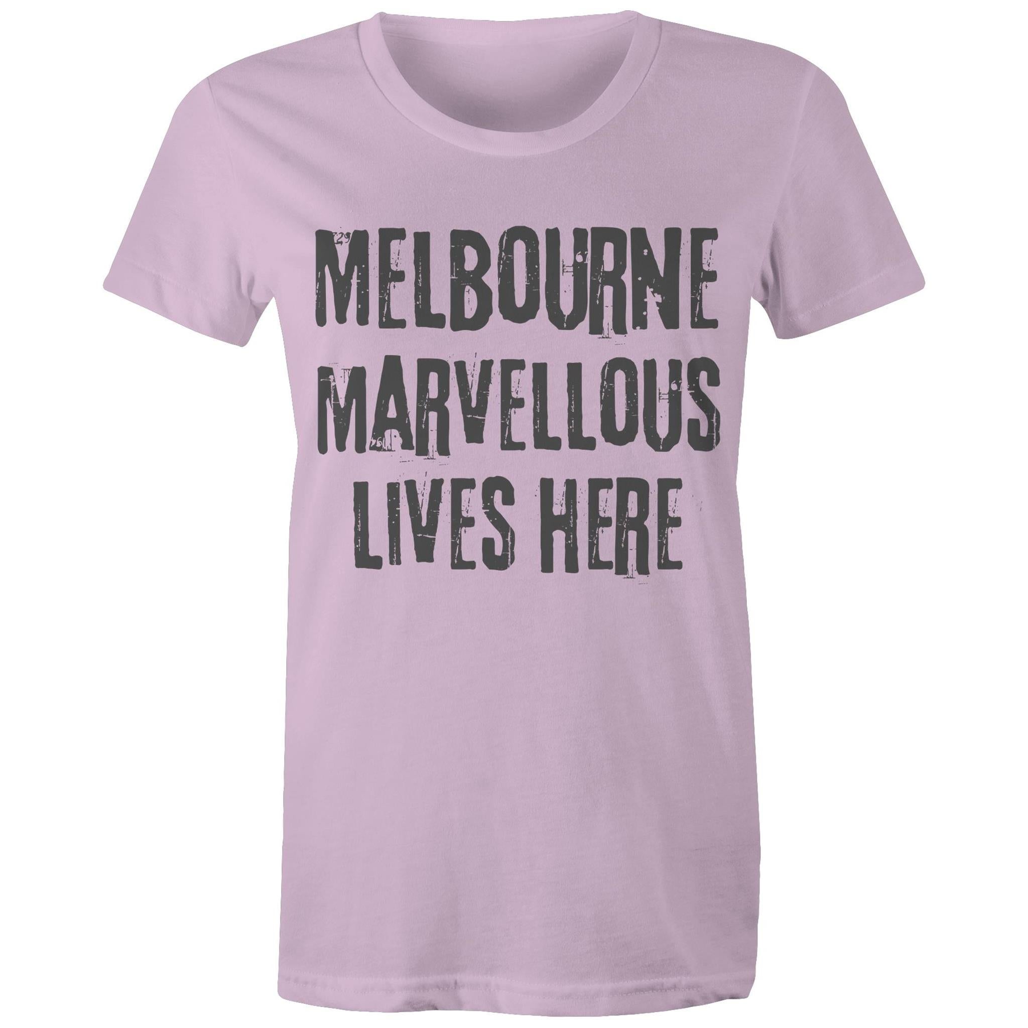 Women's Melbourne T-shirt Marvellous Lives Here