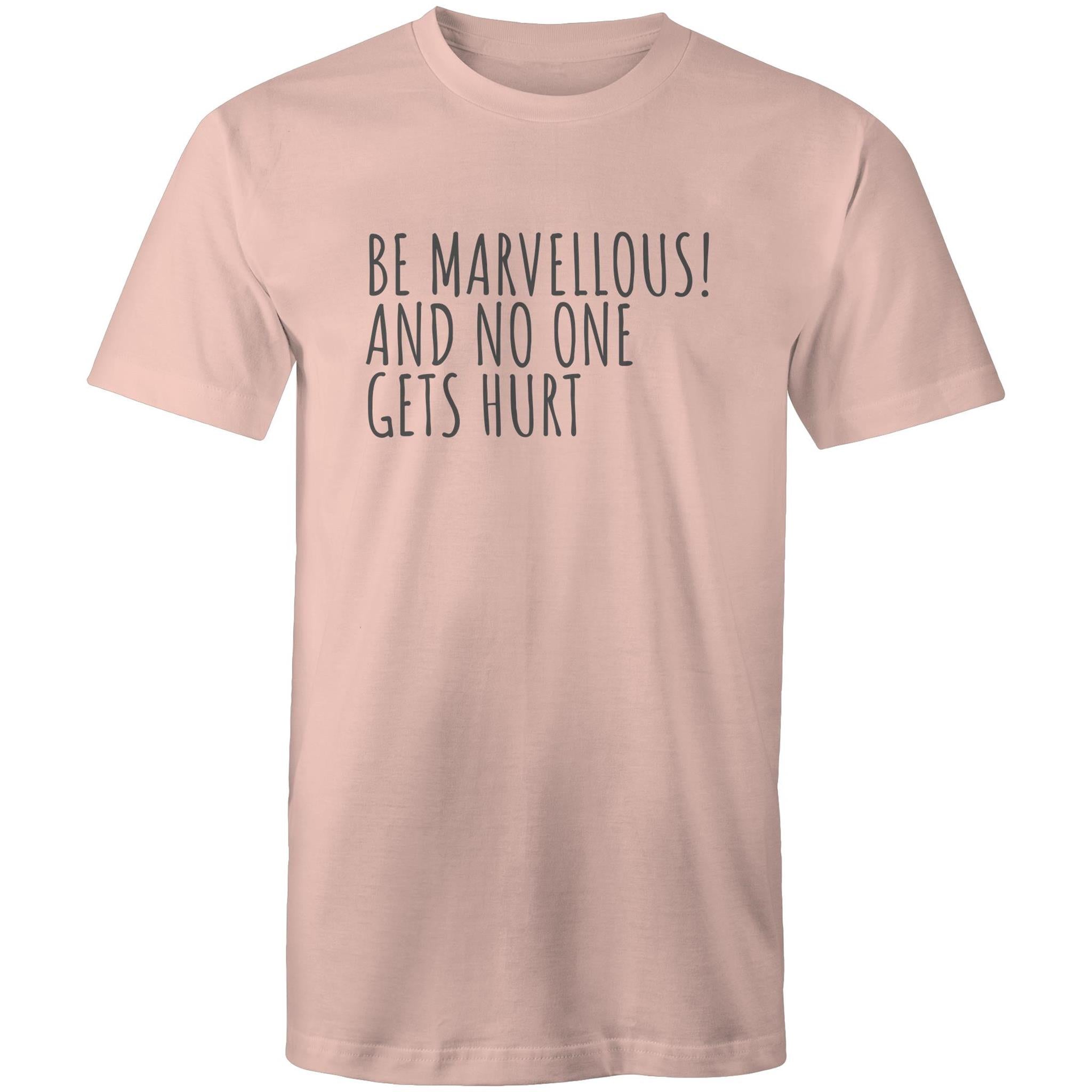 Men's T-shirt "Be Marvellous No One Gets Hurt" - Positive Motivational Top