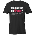 Funny Men's T-shirt Melbourne Tinder Dating App - Date Night Singles Tee