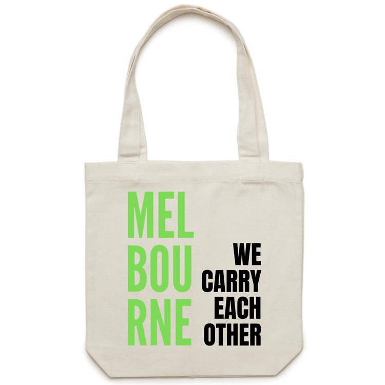 Canvas Quality Tote Shopping Bag - Melbourne We Carry Each Other Slogan