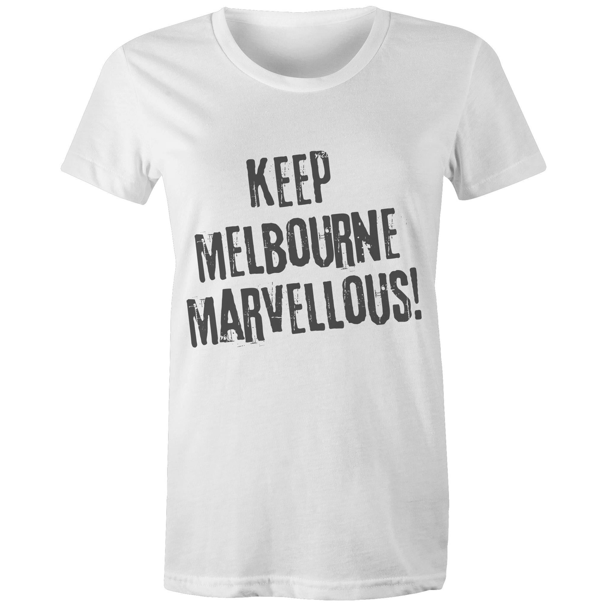 Keep Melbourne Marvellous! Women's Grunge T-Shirt