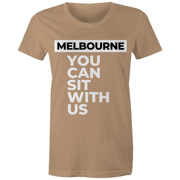 Funny "You can sit with us Melbourne" - Inspirational Motivational Women's Ladies T-shirt